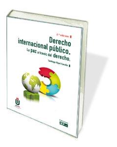 Derecho Internacional Publico La Paz A Traves Del Derecho Tienda Cef Udima